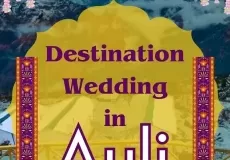 Destination Wedding In Auli