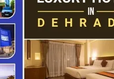 Luxury Hotels in Dehradun
