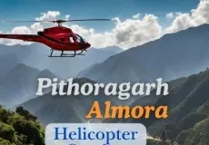 Pithoragarh Almora Helicopter Service