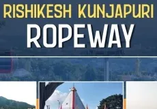 Rishikesh Kunjapuri Ropeway 