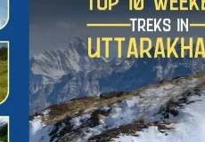 Top 10 Weekend Treks in Uttarakhand